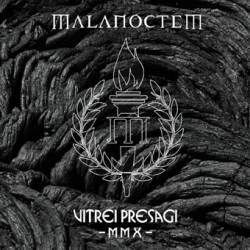 Malanoctem : Vitrei Presagi -MMX-